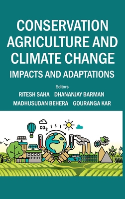 Conservation Agriculture And Climate Change Imp... 9390591082 Book Cover