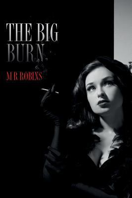 The Big Burn 154257692X Book Cover