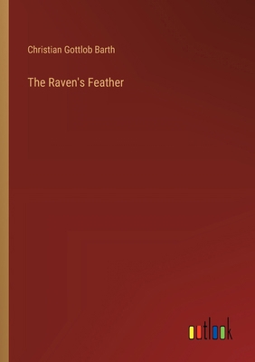 The Raven's Feather 3368656872 Book Cover