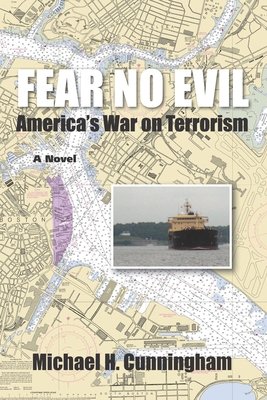 Fear No Evil: America's War on Terrorism 0615565751 Book Cover