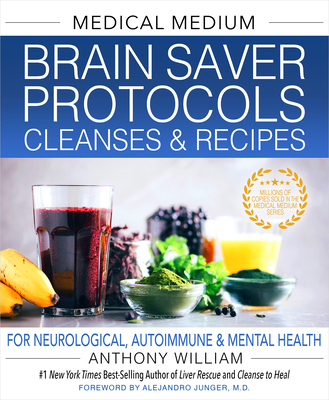 Medical Medium Brain Saver Protocols, Cleanses ... 1401971334 Book Cover