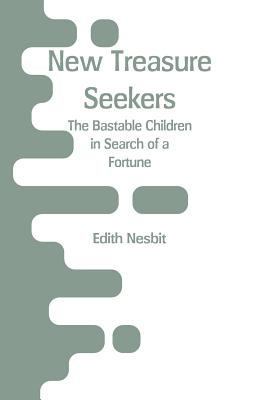 New Treasure Seekers: The Bastable Children in ... 9353293103 Book Cover