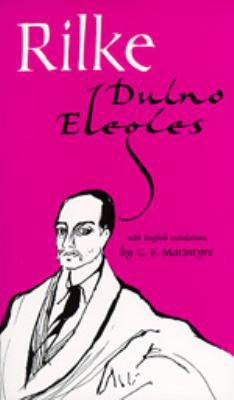 Duino Elegies, Bilingual edition 0520010736 Book Cover