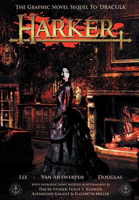 Harker: The Graphic Novel Sequel to 'Dracula' 1911243373 Book Cover