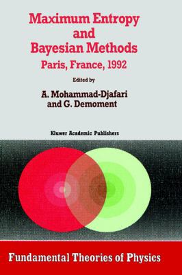 Maximum Entropy and Bayesian Methods 0792322800 Book Cover