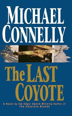 The Last Coyote 0316153907 Book Cover