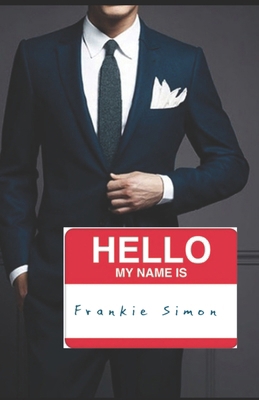 Hello... My Name is... B0C5YQBQX2 Book Cover