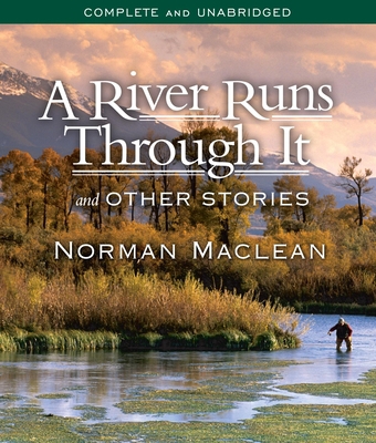 A River Runs Through It and Other Stories 1615731121 Book Cover