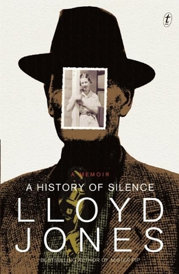 A History of Silence 1922147338 Book Cover