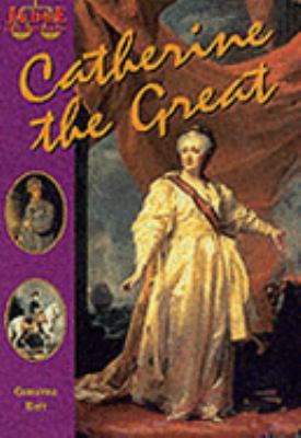 Catherine the Great 0237522454 Book Cover