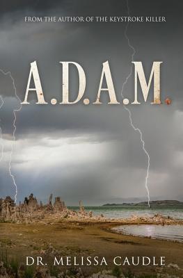 A. D. A. M.: The Beginning of Life 1733718206 Book Cover