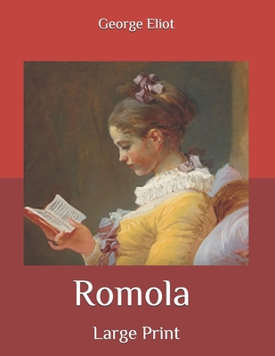Romola: Large Print B08BDZ2F4B Book Cover