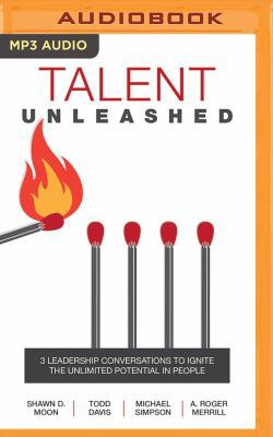 Talent Unleashed: 3 Leadership Conversations to... 1536610992 Book Cover