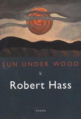 Sun Under Wood 0880015578 Book Cover