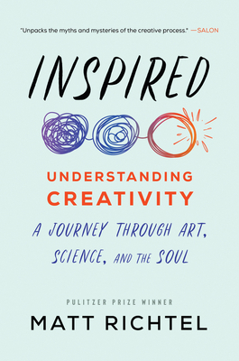 Inspired: Understanding Creativity: A Journey T... 006302554X Book Cover