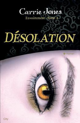 Desolation (City Editions) (French Edition) [French] 2352888743 Book Cover