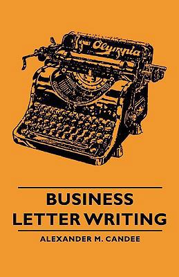 Business Letter Writing 1406756490 Book Cover