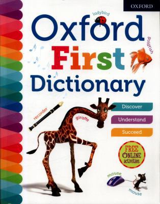 Oxford First Dictionary 0192767216 Book Cover