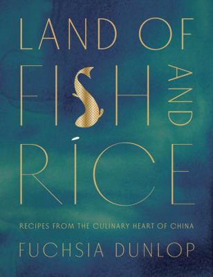 Land of Fish and Rice: Recipes from the Culinar... 0393254380 Book Cover