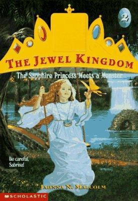 The Sapphire Princess Meets a Monster (Jewel Ki... 0590212842 Book Cover