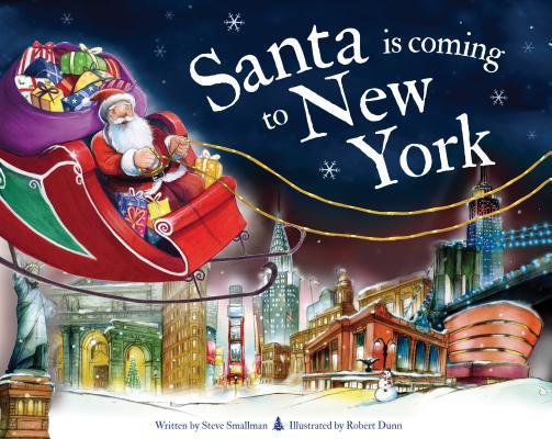 Santa Is Coming to New York 1728200830 Book Cover