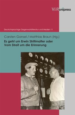 Es Geht Um Erwin Strittmatter Oder Vom Streit U... [German] 3899719972 Book Cover