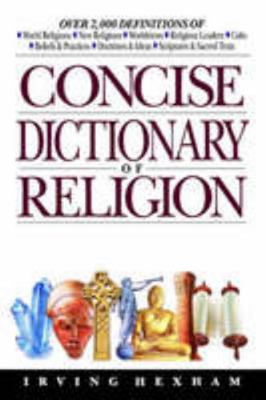 Concise Dictionary of Religion 0851106455 Book Cover