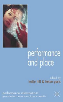 Performance and Place 1403945039 Book Cover