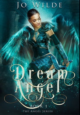 Dream Angel: Premium Hardcover Edition 1034360035 Book Cover