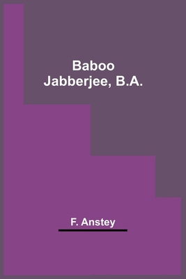 Baboo Jabberjee, B.A. 9354544401 Book Cover