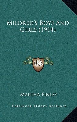 Mildred's Boys And Girls (1914) 116700387X Book Cover