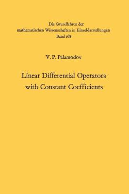 Linear Differential Operators with Constant Coe... 3642462219 Book Cover