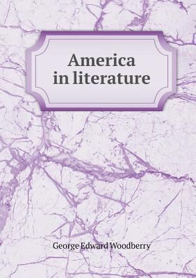 America in Literature 5518440375 Book Cover