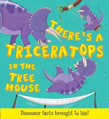 What If a Dinosaur: There's a Triceratops in th... 1781711577 Book Cover