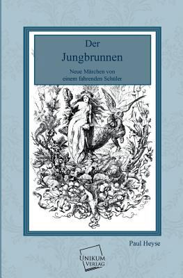 Der Jungbrunnen [German] 3845701080 Book Cover