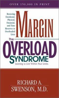 Margin/The Overload Syndrome: Learning to Live ... 1576833291 Book Cover
