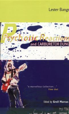 Psychotic Reactions and Carburetor Dung 1852425326 Book Cover