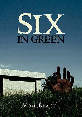 Six in Green 1450092284 Book Cover