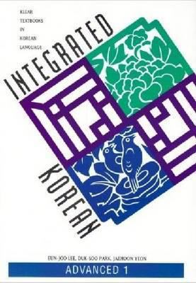 Integrated Korean: Advanced 1 0824827511 Book Cover