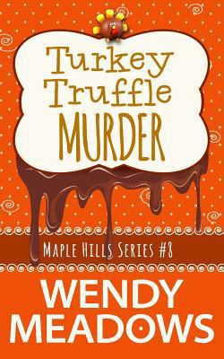 Turkey Truffle Murder 152136009X Book Cover