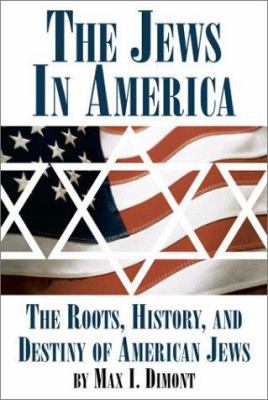 The Jews in America 1587541084 Book Cover