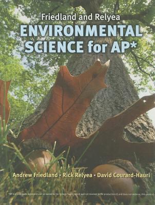 Friedland and Relyea Environmental Science for AP* 1464100845 Book Cover