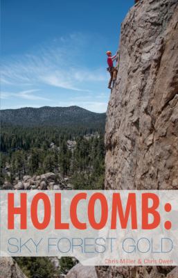 Holcomb: Sky Forest Gold 0965444821 Book Cover