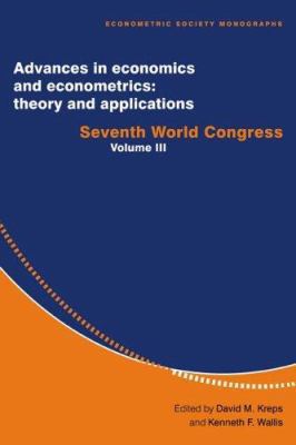 Advances in Economics and Econometrics: Theory ... 0521580137 Book Cover