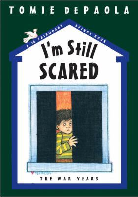 I'm Still Scared 0399245022 Book Cover