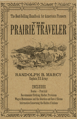 The Prairie Traveler 0918222893 Book Cover