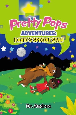 Pretty Pops Adventures: David's Special Star 1957080256 Book Cover