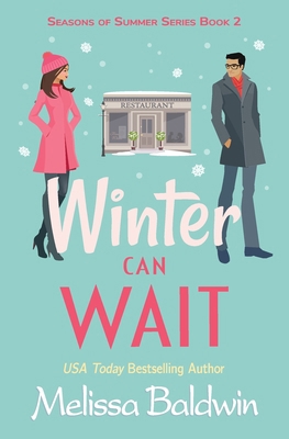 Winter Can Wait: A Novella 0692831495 Book Cover