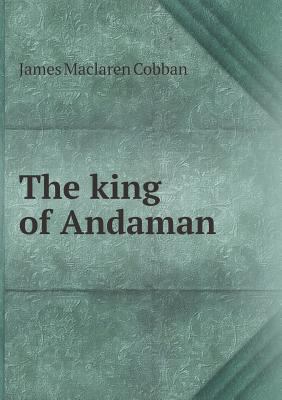 The king of Andaman 551847508X Book Cover