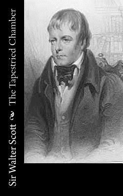 The Tapestried Chamber 1502531461 Book Cover